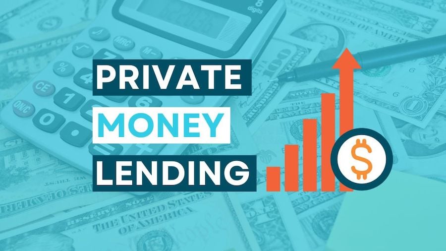 Private Money Lending