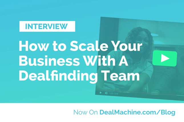 Real Estate Case Study: Setting Up Your DealFinding™ Team